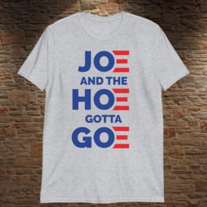 joe and the ho tee shirt