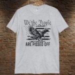 We The People Are Pissed Off