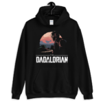 Dadalorian Hoodie