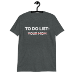 to do list your mom shirt