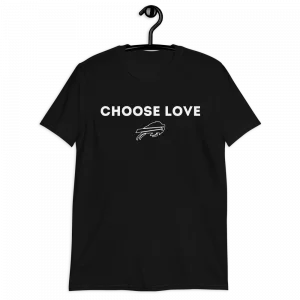 Buffalo Bills Choose Love Hoodie, Choose Love - Unique Stylistic Tee