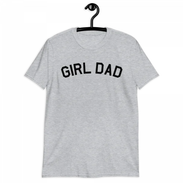 girl dad shirt