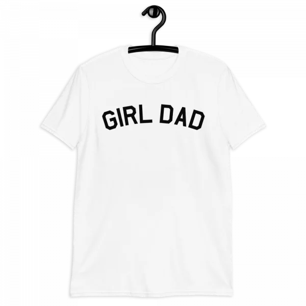 girl dad shirt