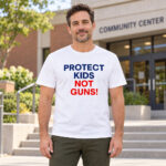 Protect Kids Not Guns T-Shirt