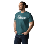 you matter tshirt