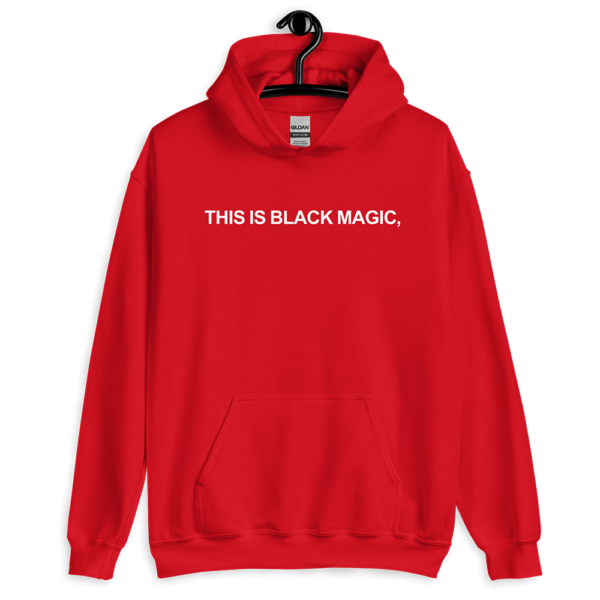 This is Black Magic Hoodie
