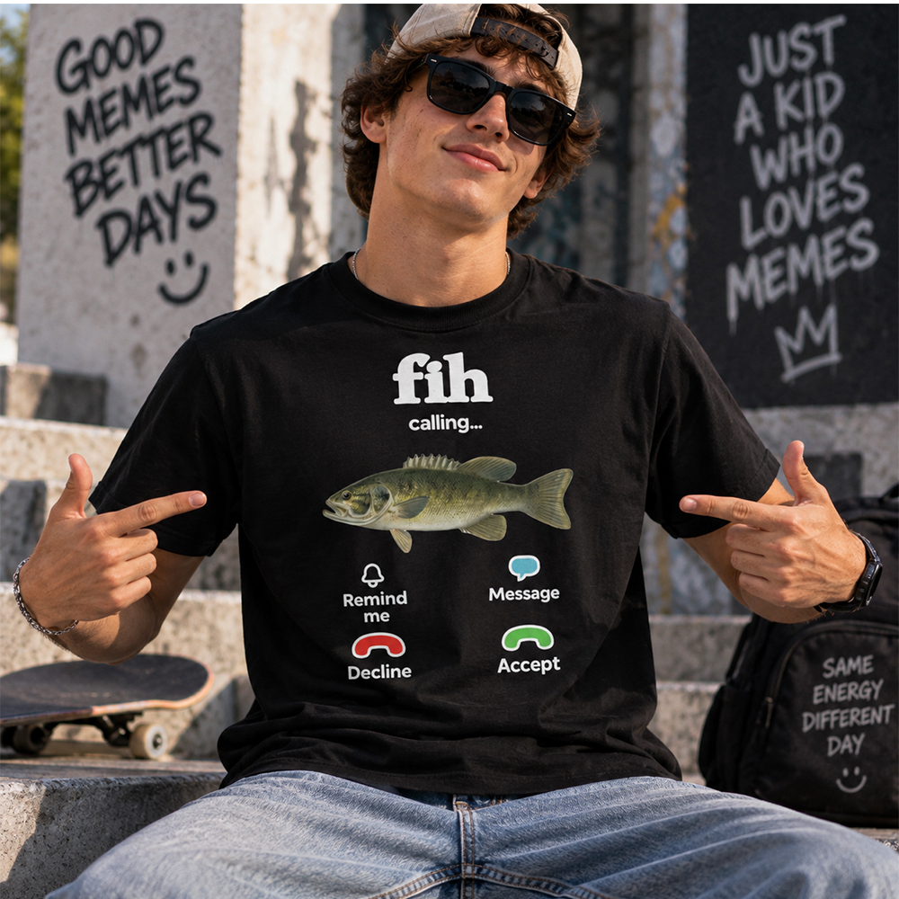 Fih Calling Shirt