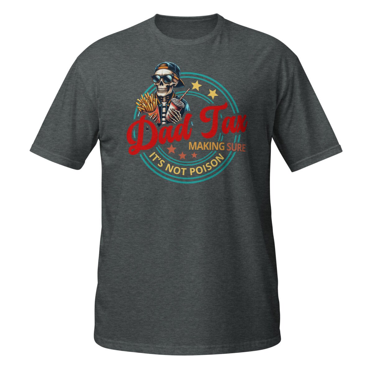 Dad Tax Making Sure It's Not Poison