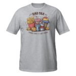 Dad Tax T-Shirt
