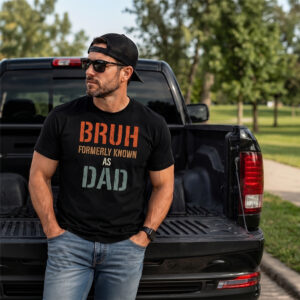 Bruh Formerly Known As Dad Shirt