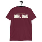 Girl Dad T-Shirt