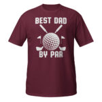 Best Dad By Par Shirt