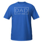 Girl Dad Shirt with a clean minimalist design