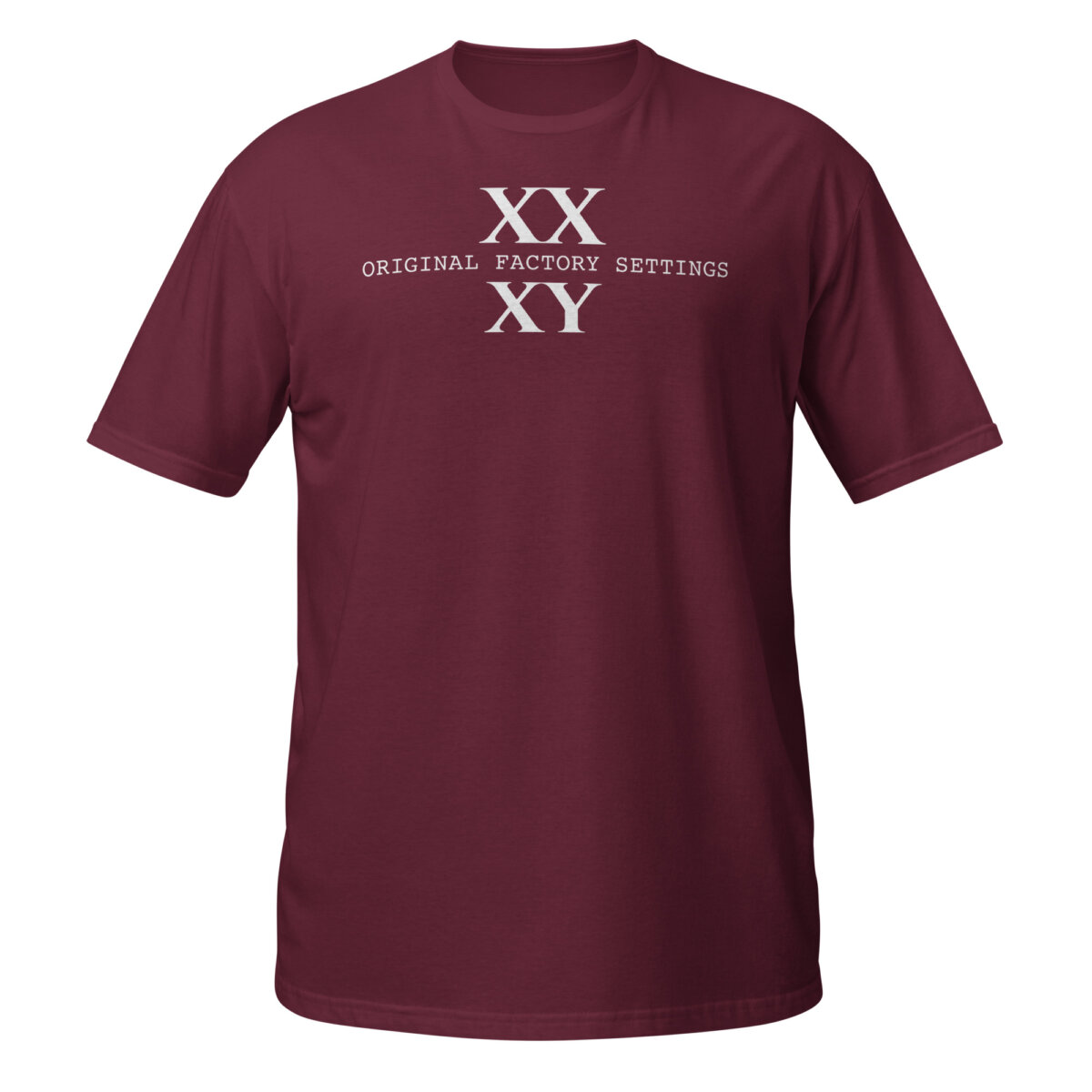 unisex-basic-softstyle-t-shirt-maroon-front-6ad634b40979c.jpg XX XY Shirt