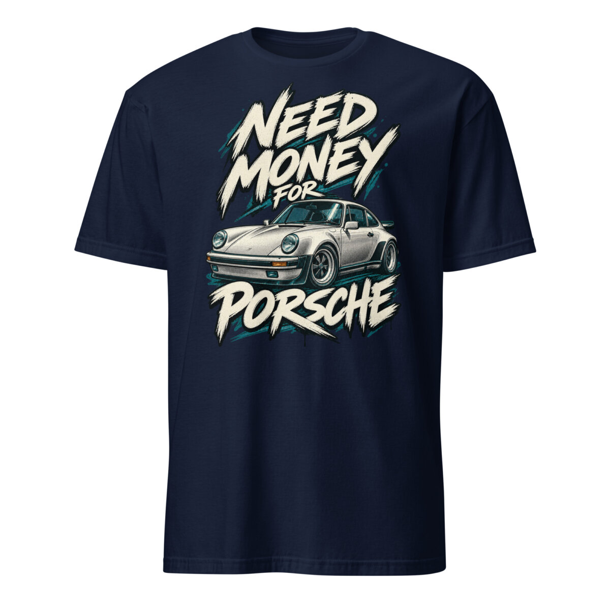 unisex-basic-softstyle-t-shirt-navy-front-6ad3d6b755eb7.jpg Need Money For Porsche Shirt